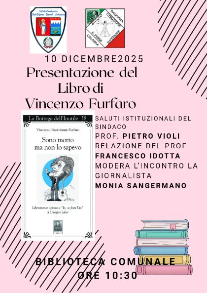 Presentazione libro di Vincenzo Furfaro - Sono morto ma non lo sapevo